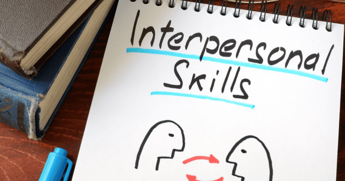  28 Powerful Interpersonal Skills Definition And Examples